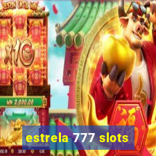 estrela 777 slots